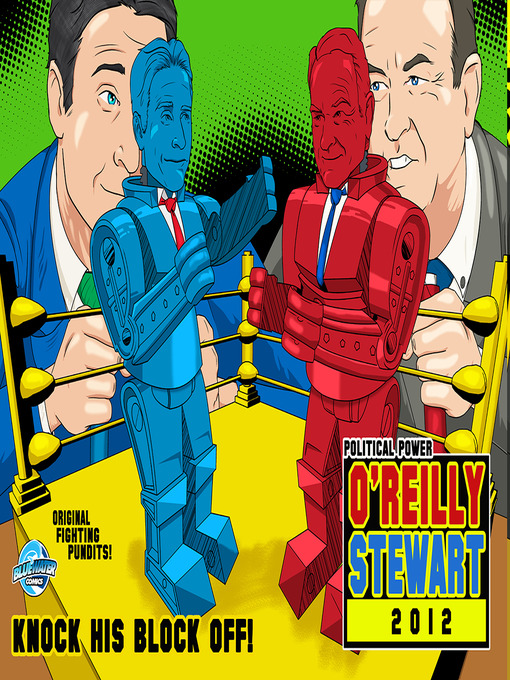 Title details for Bill O'Reilly/Jon Stewart 2012 by Jerome Maida - Wait list